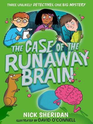 cover image of The Case of the Runaway Brain